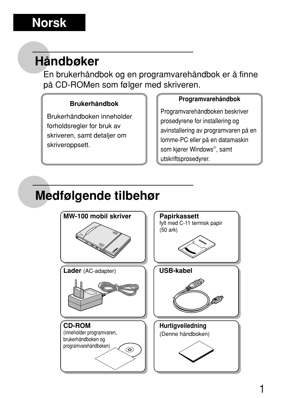 Håndbøker medfølgende tilbehør, Norsk | Brother MW-100 User Manual | Page 26 / 38