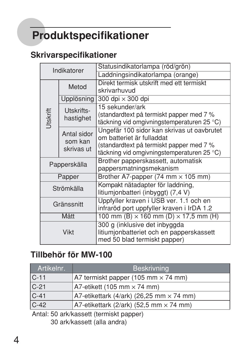 Produktspecifikationer, Skrivarspecifikationer, Tillbehör för mw-100 | Brother MW-100 User Manual | Page 33 / 38