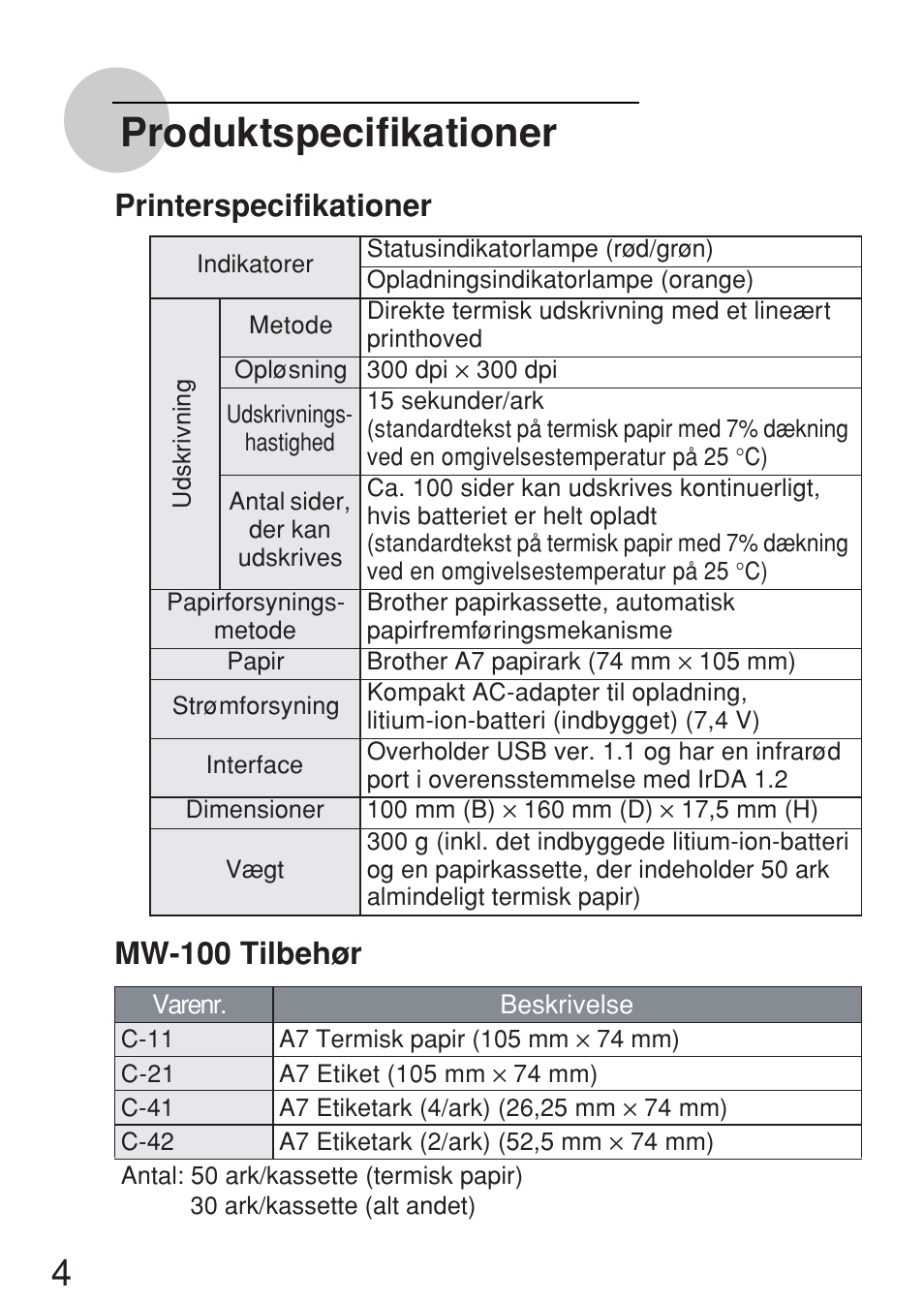 Produktspecifikationer, Printerspecifikationer, Mw-100 tilbehør | Brother MW-100 User Manual | Page 37 / 38