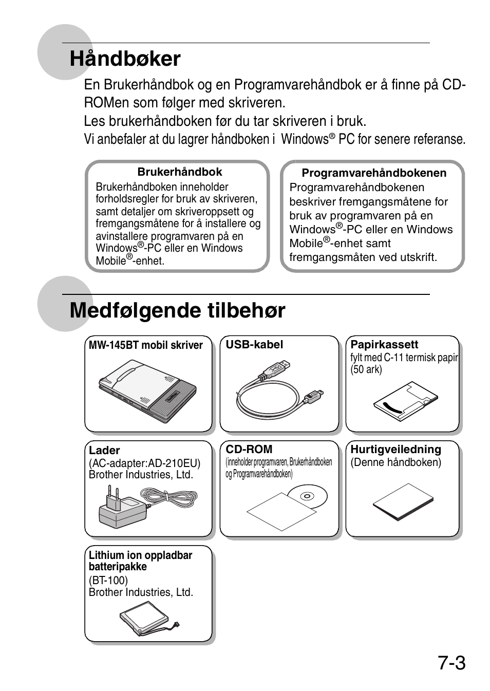 Håndbøker, Medfølgende tilbehør | Brother MW-145BT User Manual | Page 64 / 92