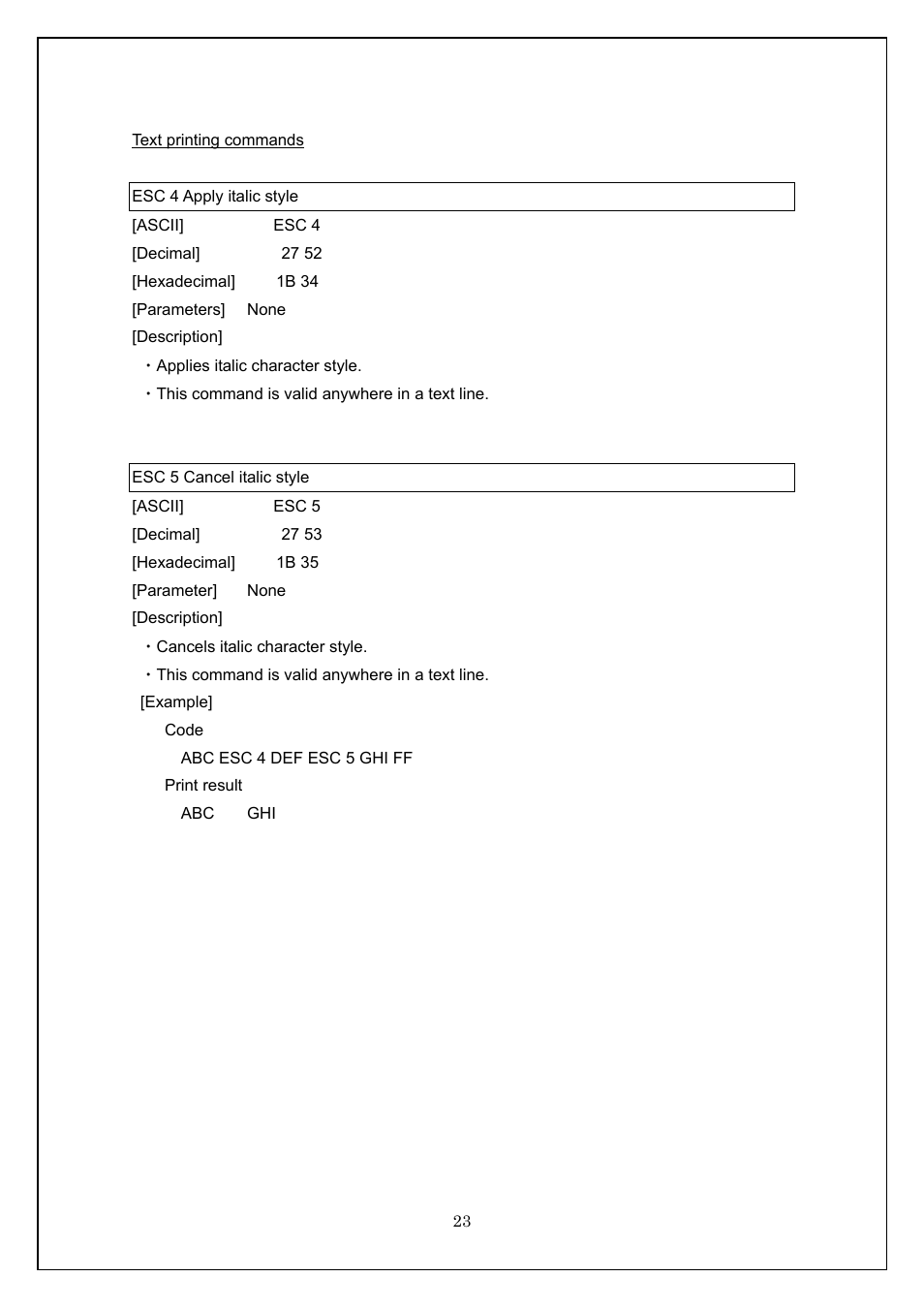 Text printing commands, Esc 4 apply italic style, Esc 5 cancel italic style | Esc 4 apply italic style esc 5 cancel italic style | Brother TD-4100N User Manual | Page 23 / 115