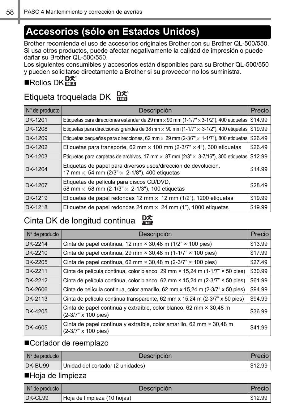 Accesorios (sólo en estados unidos), Rollos dk, Cortador de reemplazo  hoja de limpieza | Brother QL-500 User Manual | Page 116 / 118