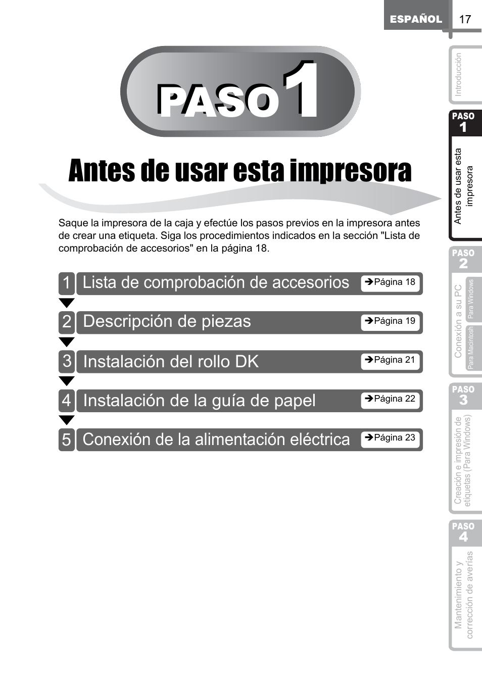 Antes de usar esta impresora, Antes de usar esta, Impresora | Step, Paso, Lista de comprobación de accesorios, Descripción de piezas, Instalación del rollo dk, Instalación de la guía de papel, Conexión de la alimentación eléctrica | Brother QL-500 User Manual | Page 75 / 118