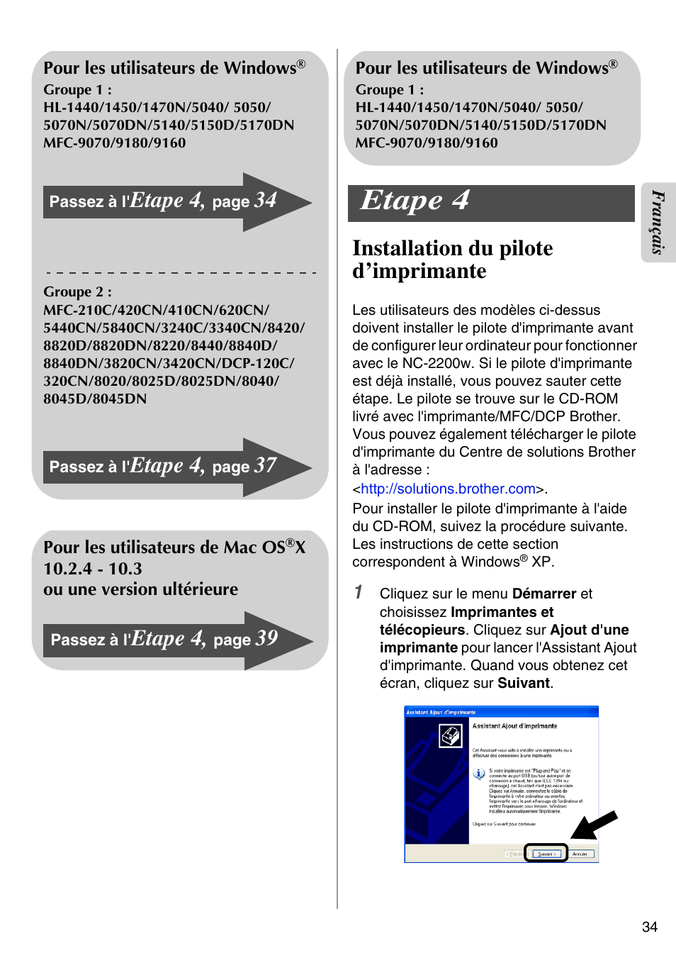 Installation du pilote d’imprimante, Etape 4 | Brother NC-2200W User Manual | Page 35 / 159