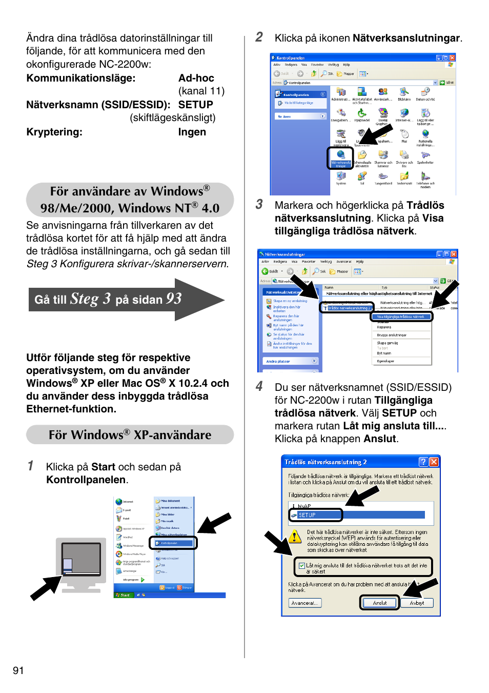 Steg 3, English | Brother NC-2200W User Manual | Page 92 / 159