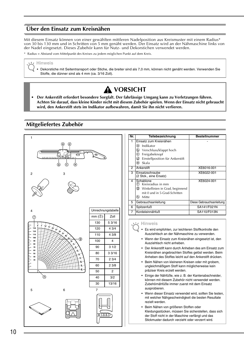 Vorsicht, Über den einsatz zum kreisnähen, Mitgeliefertes zubehör | Hinweis | Brother NX-2000 User Manual | Page 12 / 48