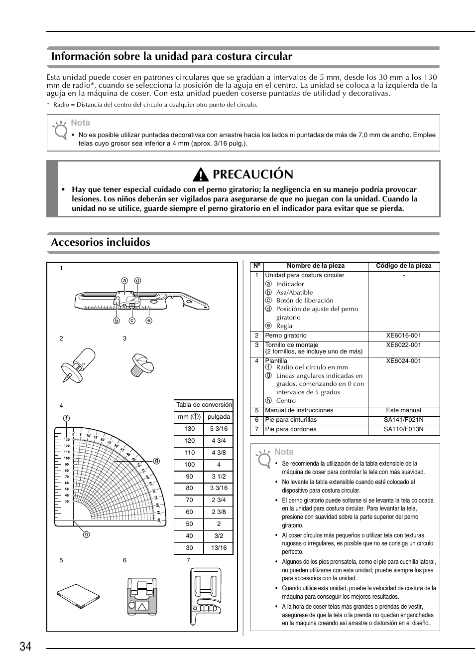 Precaución, Información sobre la unidad para costura circular, Accesorios incluidos | Nota | Brother NX-2000 User Manual | Page 36 / 48