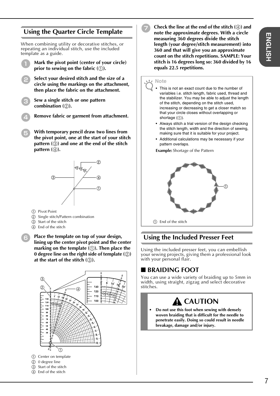 Caution, English using the quarter circle template, Using the included presser feet | Braiding foot | Brother NX-2000 User Manual | Page 9 / 48