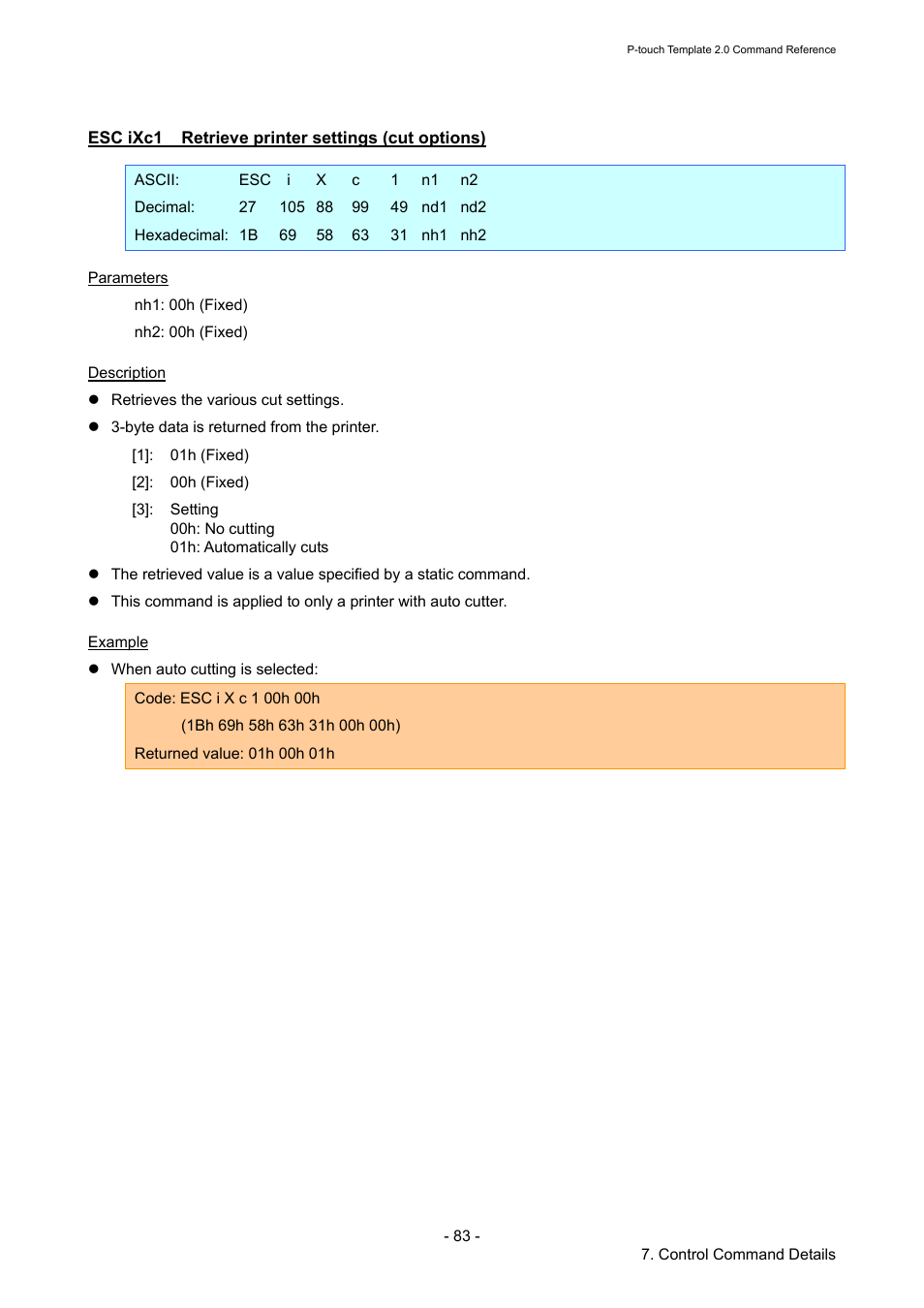 Esc ixc1 retrieve printer settings (cut options), Esc ixc1, Retrieve printer settings (cut options) | Brother RJ-4030 User Manual | Page 89 / 110