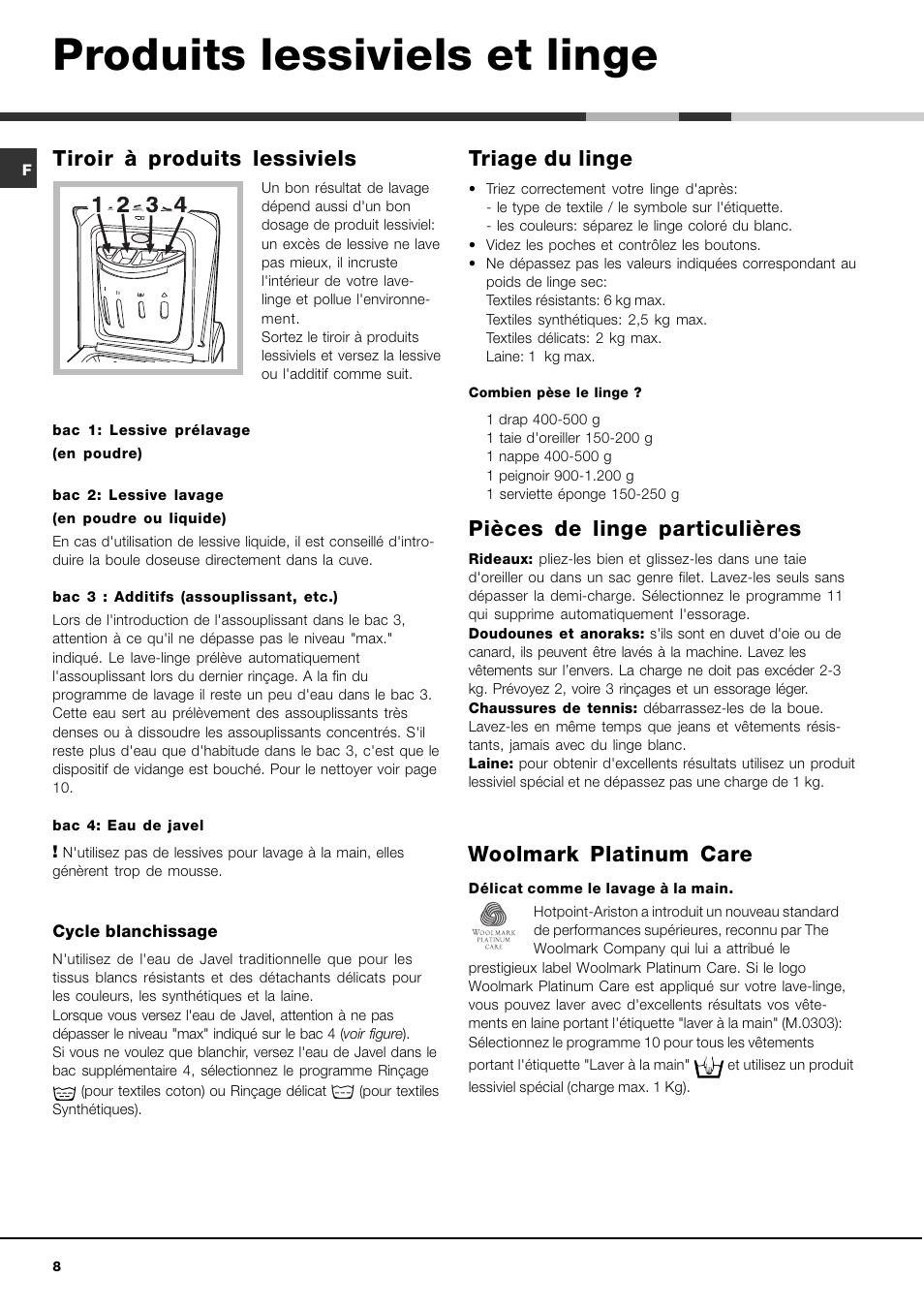 Produits lessiviels et linge, Tiroir à produits lessiviels, Triage du linge | Pièces de linge particulières, Woolmark platinum care | Hotpoint Ariston AVTXF 149 User Manual | Page 8 / 72