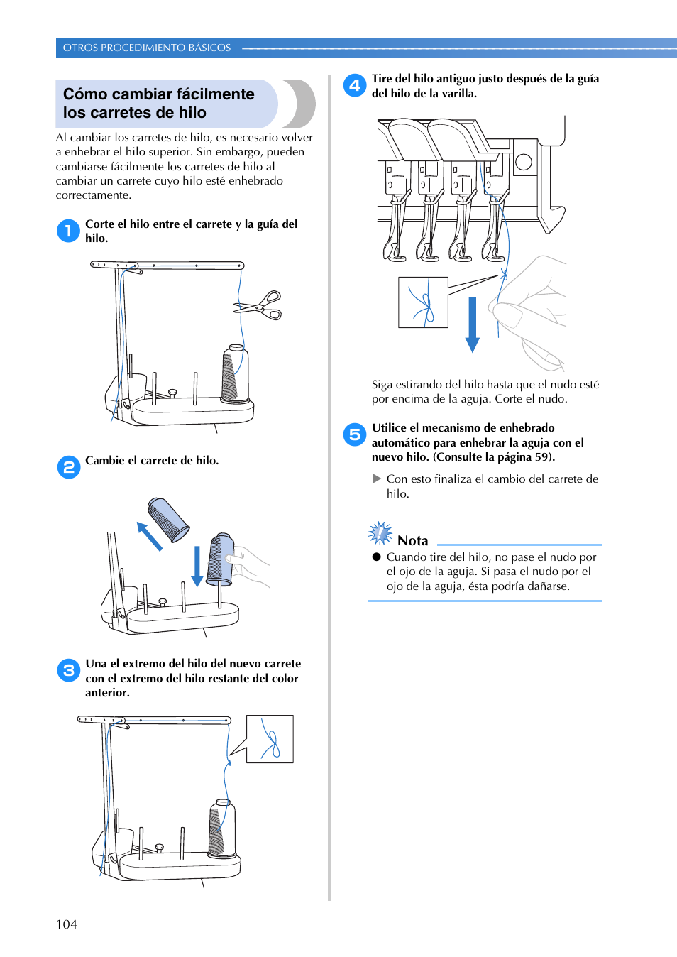 Cómo cambiar fácilmente los carretes de hilo, Nota | Brother PR655 User Manual | Page 106 / 280