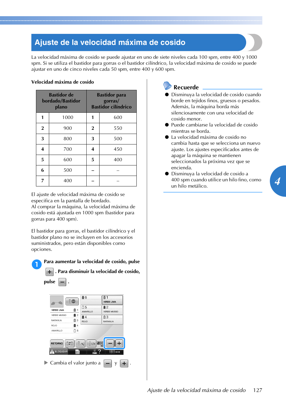 Ajuste de la velocidad máxima de cosido, Recuerde | Brother PR655 User Manual | Page 129 / 280