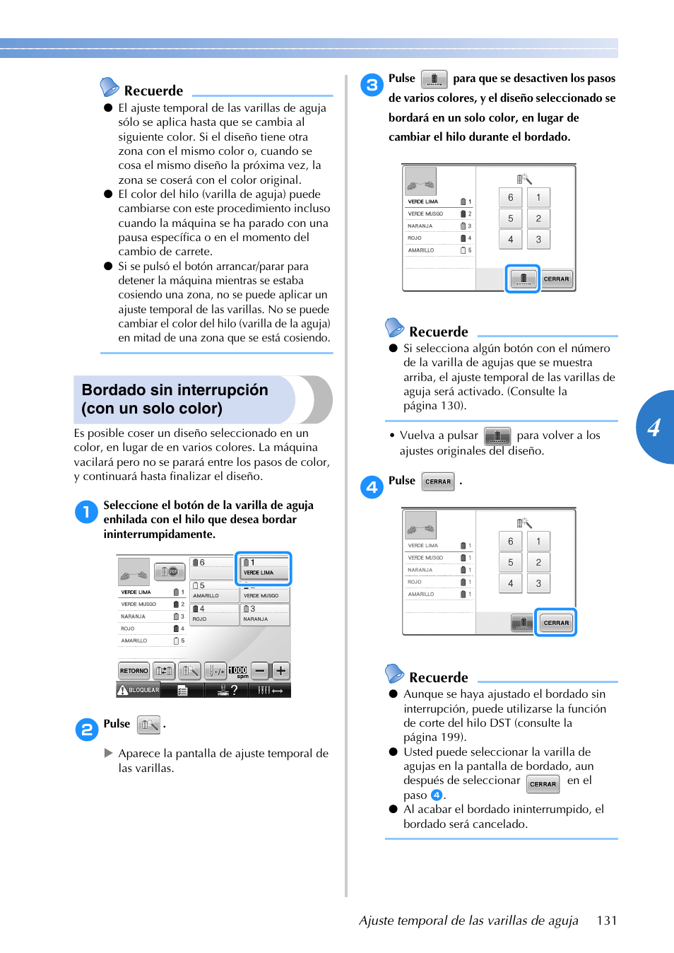Bordado sin interrupción (con un solo color), Recuerde | Brother PR655 User Manual | Page 133 / 280