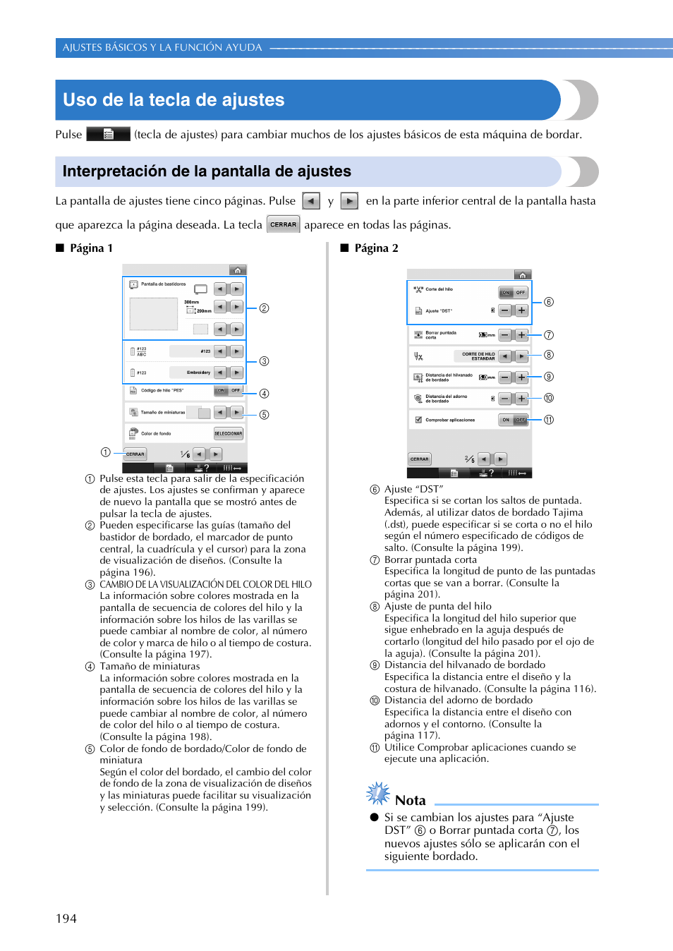 Uso de la tecla de ajustes, Interpretación de la pantalla de ajustes, Nota | Brother PR655 User Manual | Page 196 / 280