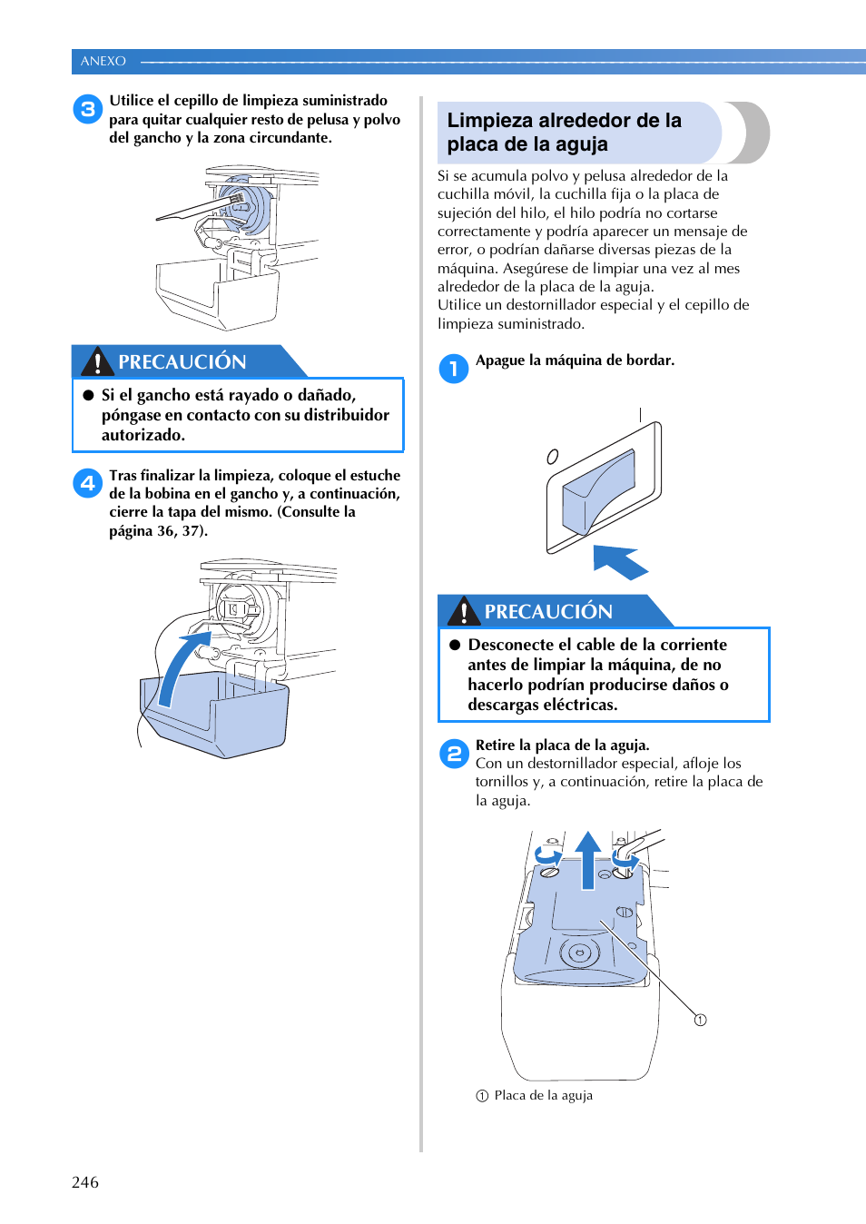 Precaución, Limpieza alrededor de la placa de la aguja | Brother PR655 User Manual | Page 248 / 280