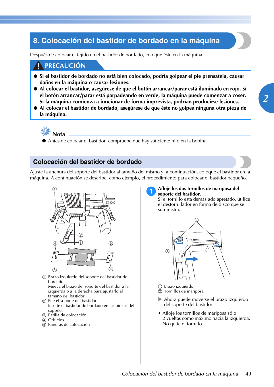 Colocación del bastidor de bordado en la máquina, Precaución, Colocación del bastidor de bordado | Brother PR655 User Manual | Page 51 / 280
