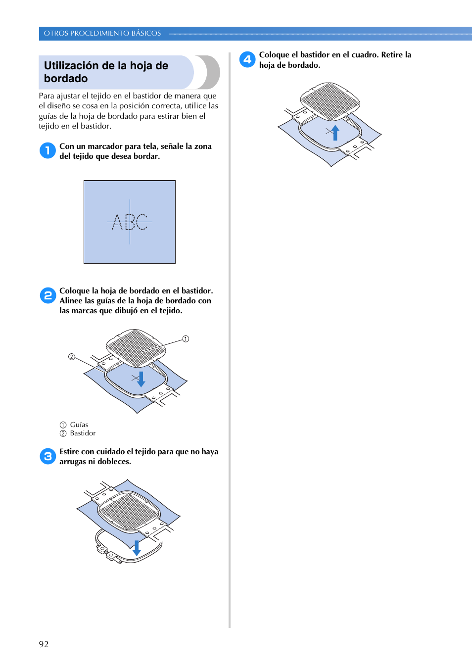 Utilización de la hoja de bordado | Brother PR655 User Manual | Page 94 / 280