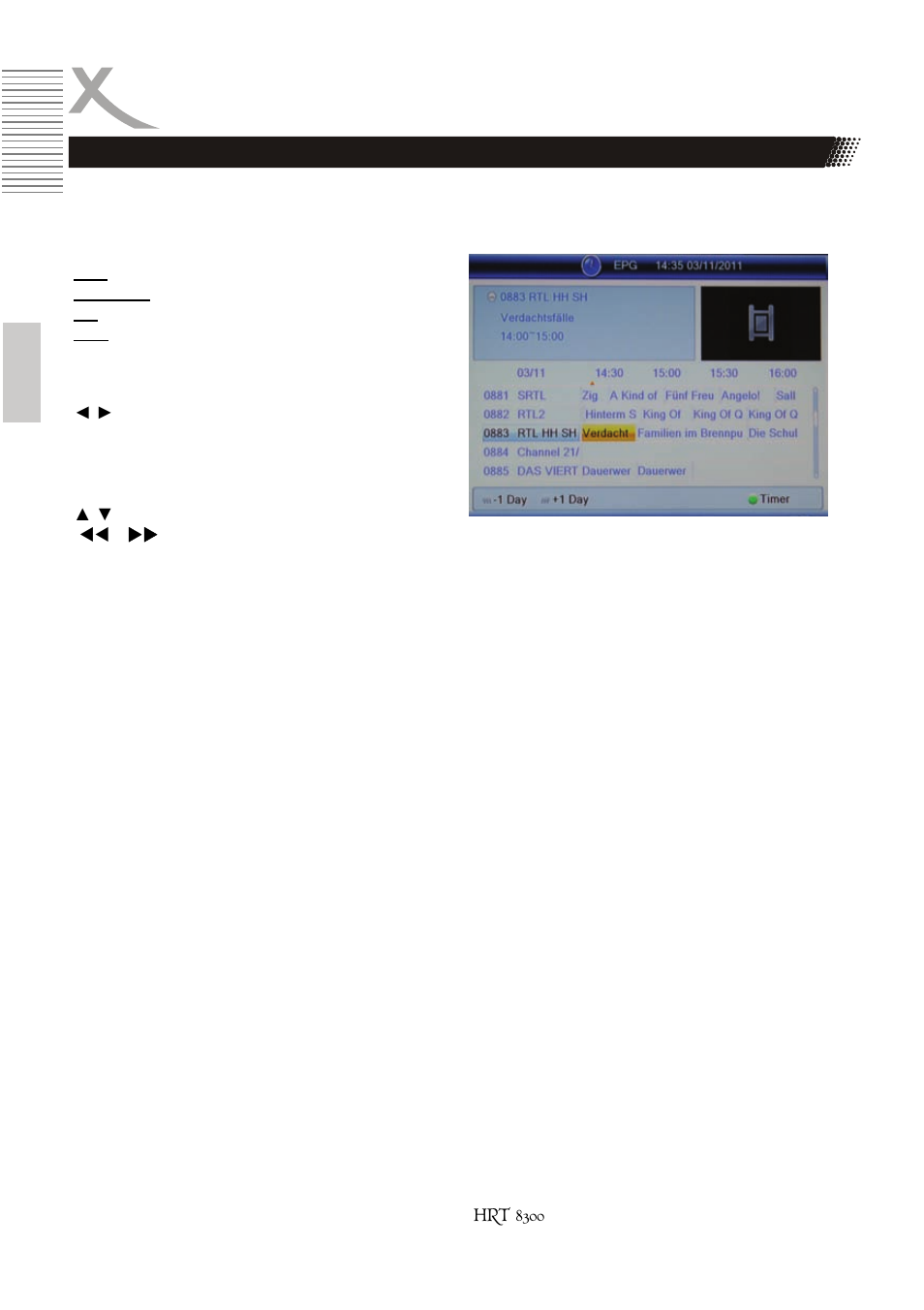 Daily operation | Xoro HRT 8300 User Manual | Page 58 / 162