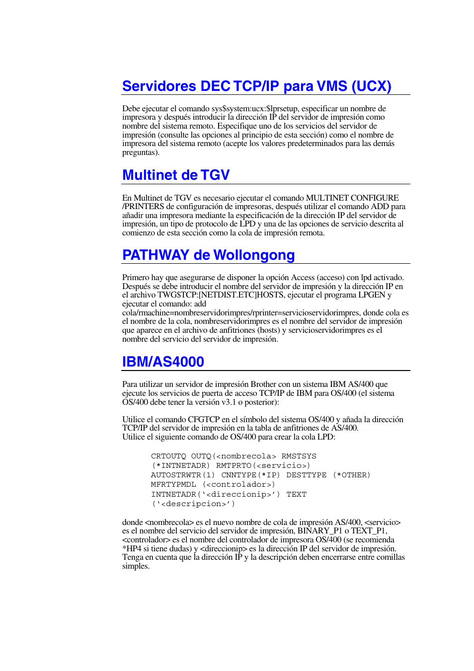 Servidores dec tcp/ip para vms (ucx), Multinet de tgv, Pathway de wollongong | Ibm/as4000 | Brother HL-1470N User Manual | Page 23 / 132