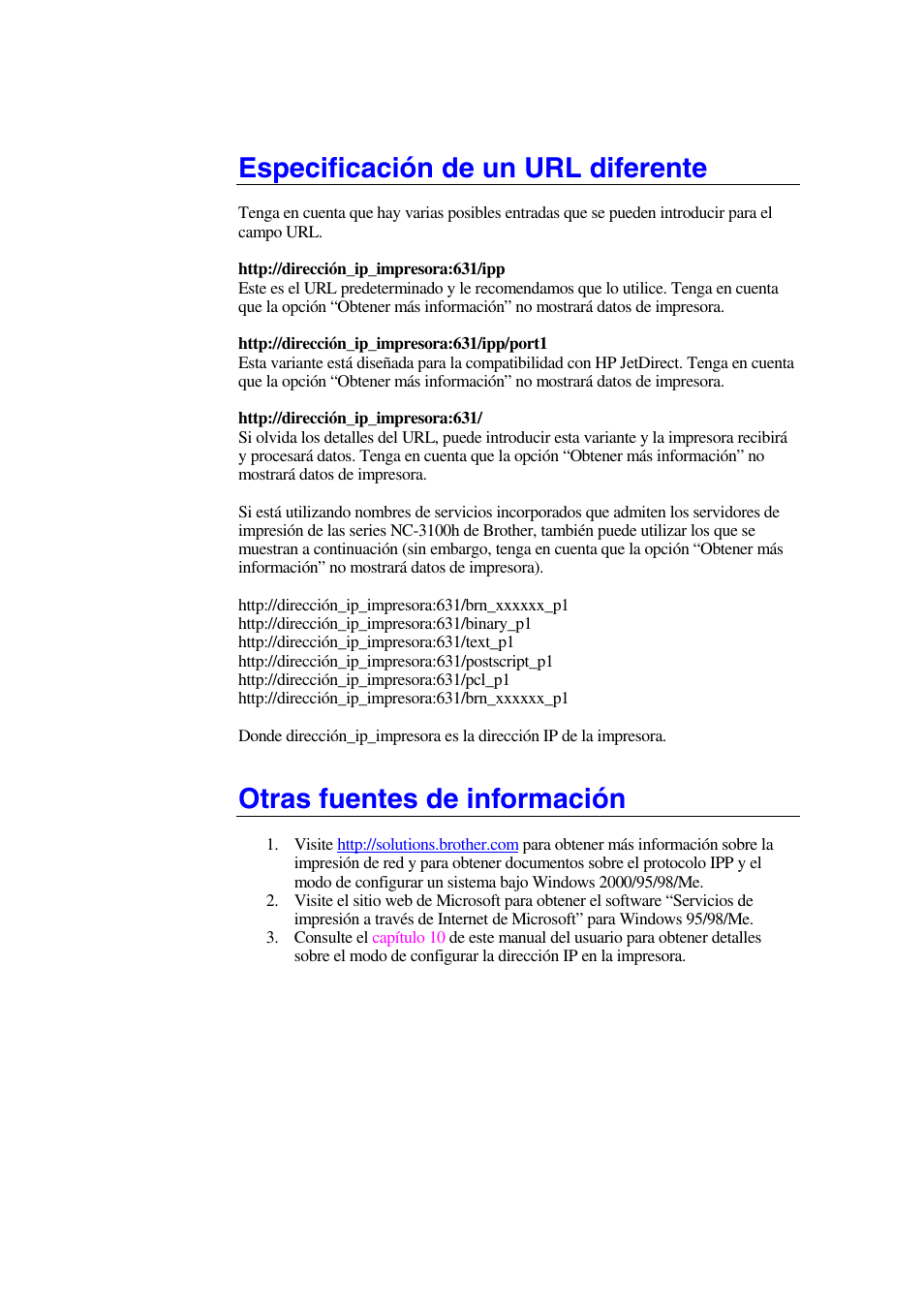 Especificación de un url diferente, Otras fuentes de información | Brother HL-1470N User Manual | Page 62 / 132