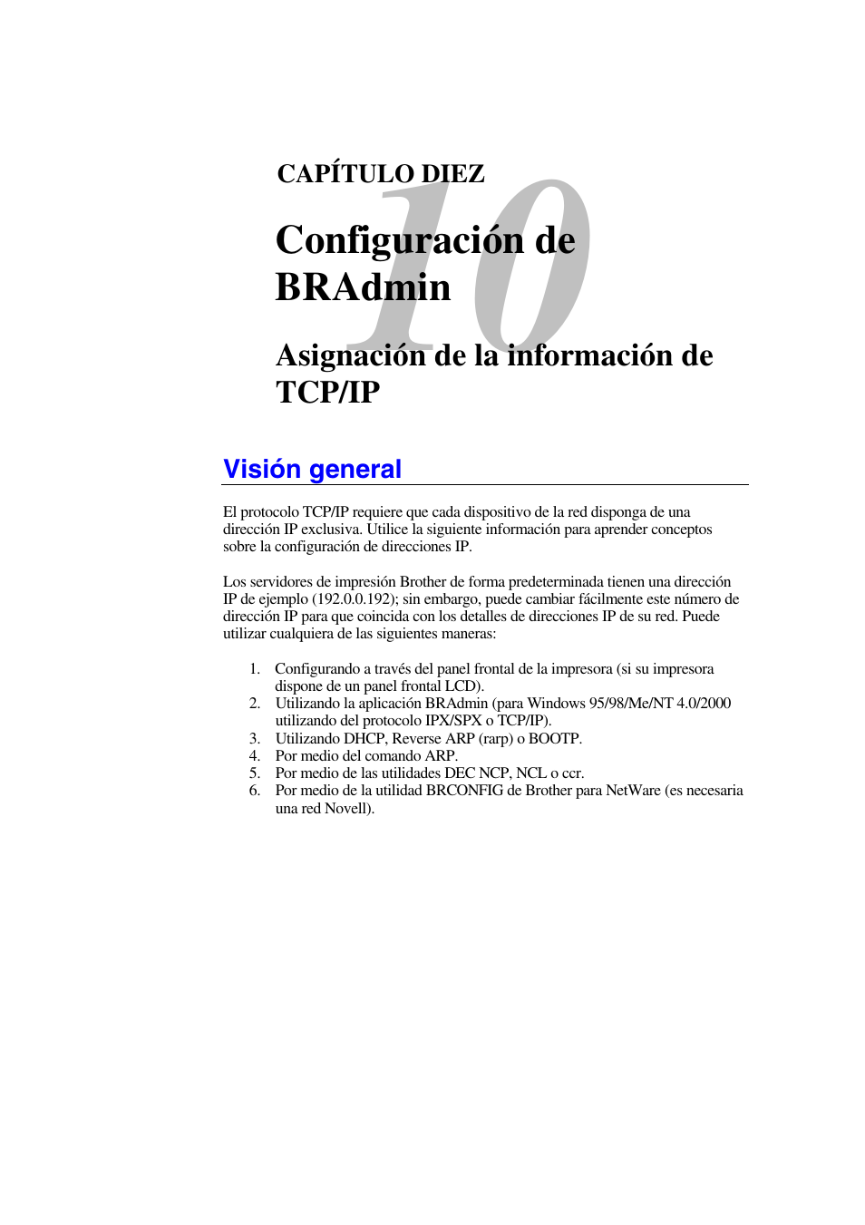 Visión general, Consulte el, Capítulo 10 | De est, Configuración de bradmin, Asignación de la información de tcp/ip | Brother HL-1470N User Manual | Page 96 / 132