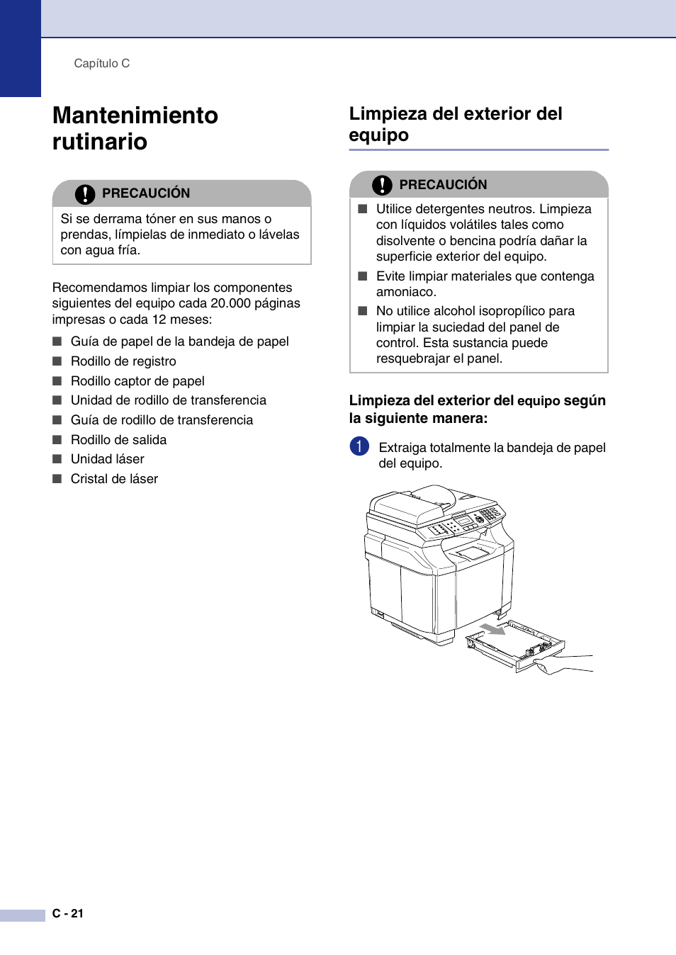 Mantenimiento rutinario, Limpieza del exterior del equipo | Brother MFC-9420CN User Manual | Page 136 / 184