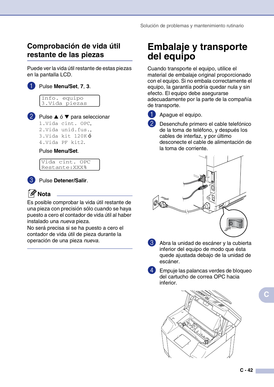 Comprobación de vida útil restante de las piezas, Embalaje y transporte del equipo, C-42 | Ccomprobación de vida útil restante de las piezas | Brother MFC-9420CN User Manual | Page 157 / 184