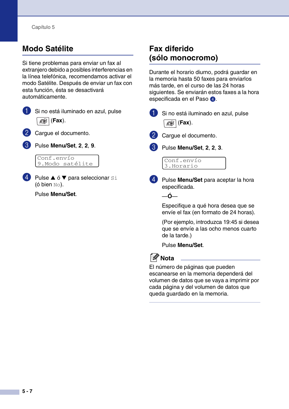 Modo satélite, Fax diferido (sólo monocromo), Modo satélite -7 fax diferido (sólo monocromo) -7 | Brother MFC-9420CN User Manual | Page 52 / 184