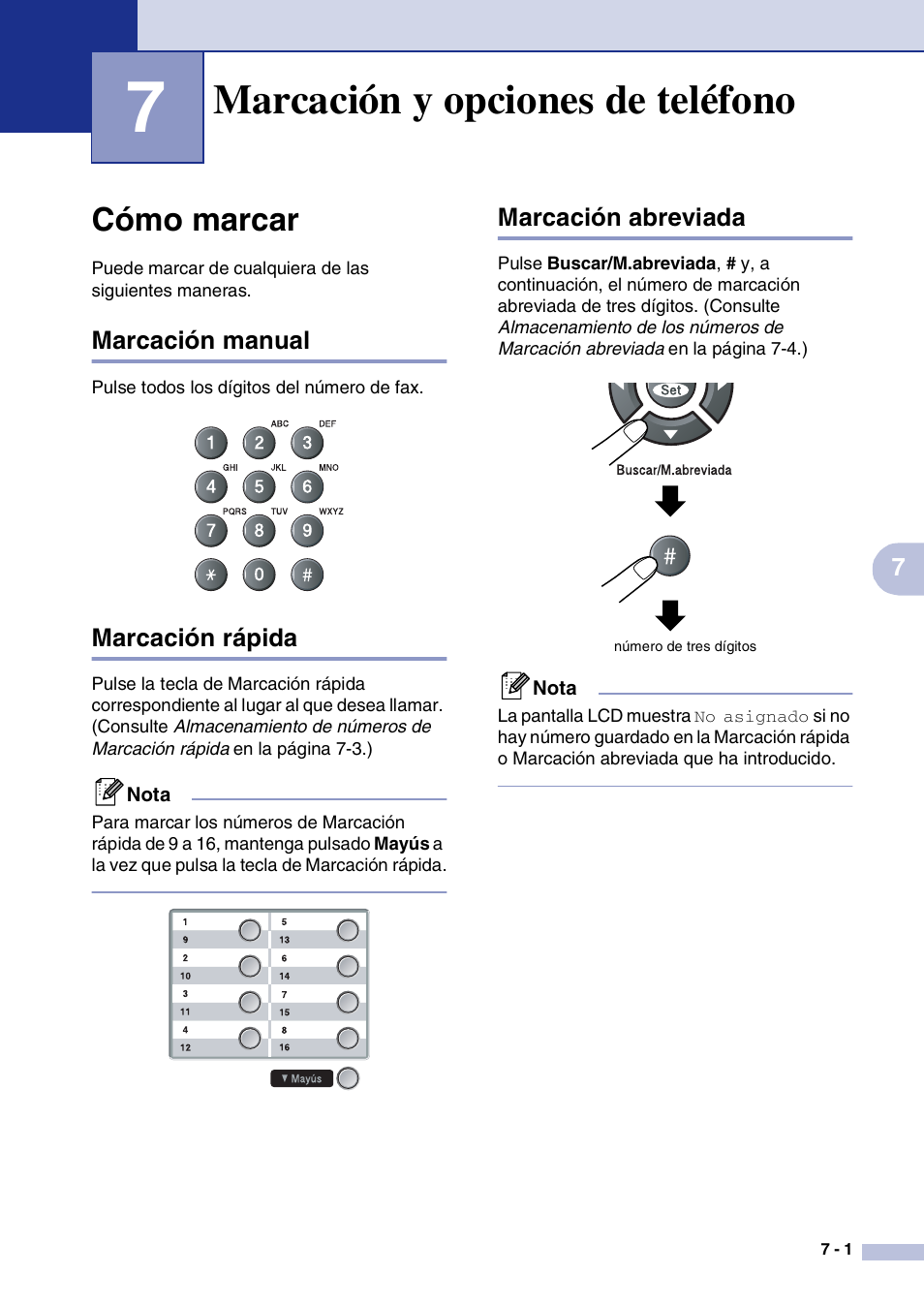 7 marcación y opciones de teléfono, Cómo marcar, Marcación manual | Marcación rápida, Marcación abreviada, Marcación y opciones de teléfono, Cómo marcar -1, Marcación y opciones de teléfo | Brother MFC-9420CN User Manual | Page 63 / 184