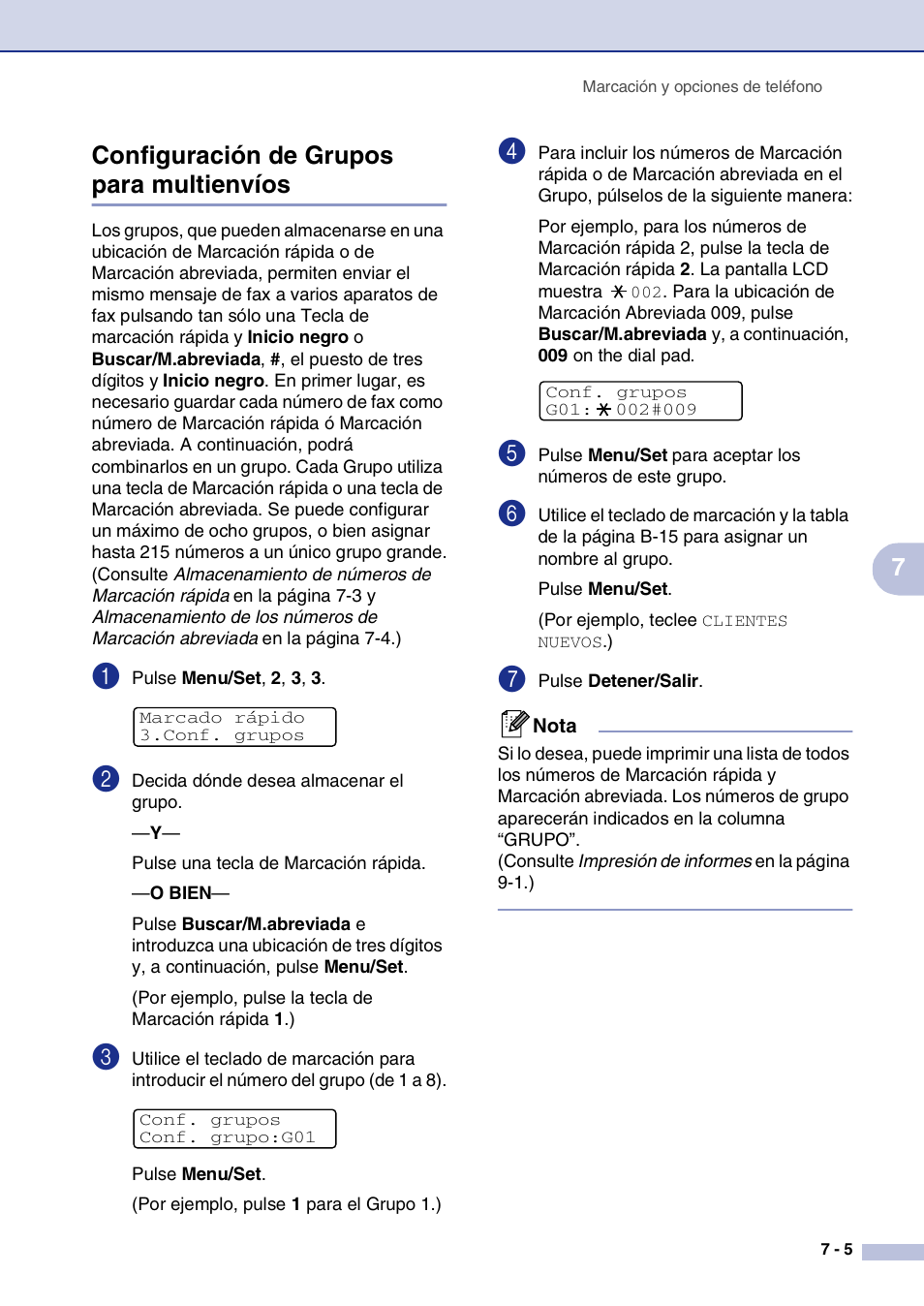 Configuración de grupos para multienvíos, Configuración de grupos para multienvíos -5, 7configuración de grupos para multienvíos | Brother MFC-9420CN User Manual | Page 67 / 184