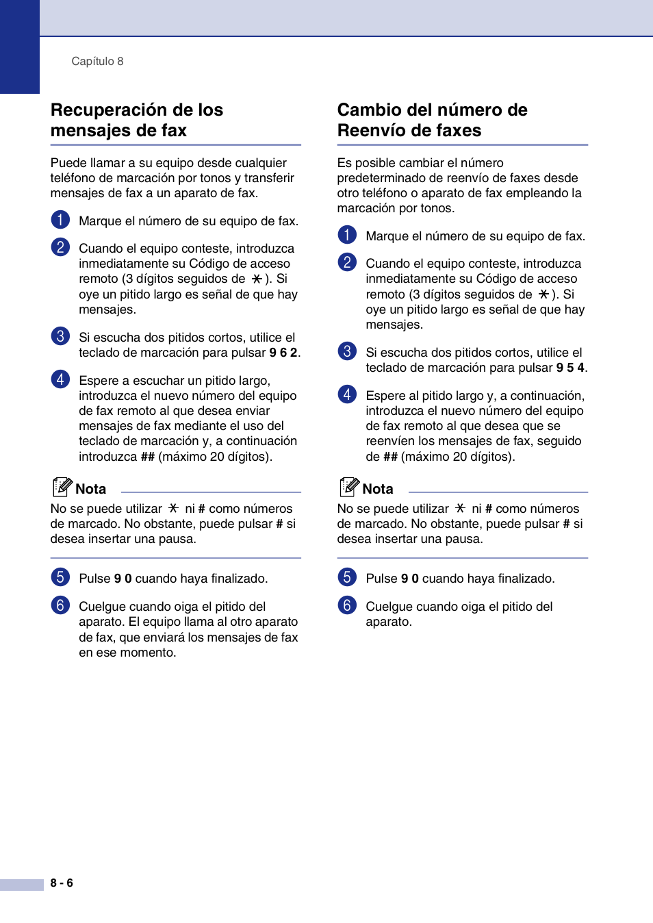 Recuperación de los mensajes de fax, Cambio del número de reenvío de faxes | Brother MFC-9420CN User Manual | Page 74 / 184