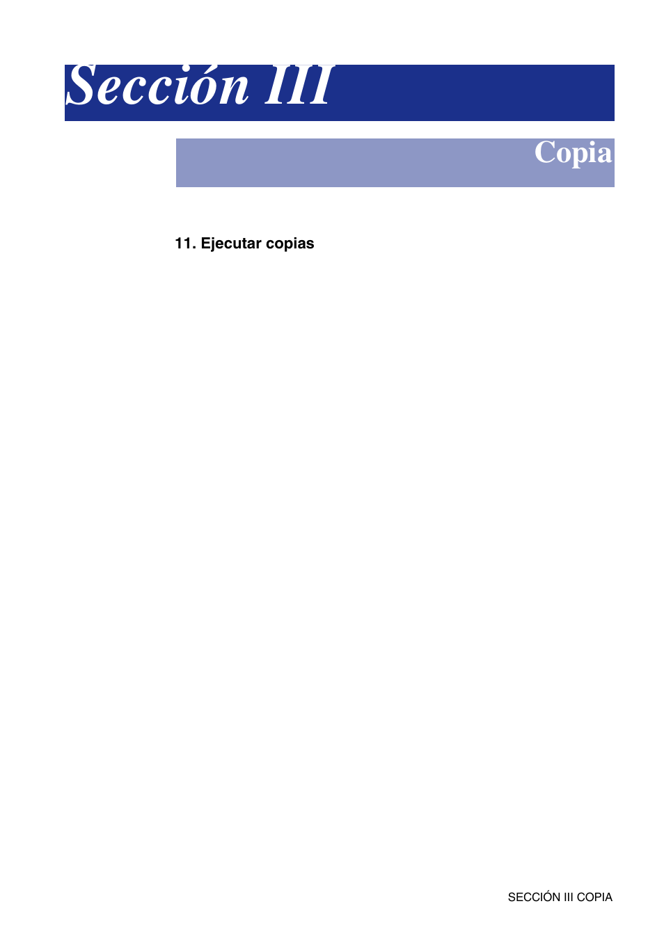 Sección iii copia, Sección iii - copia, Sección iii | Brother MFC-9420CN User Manual | Page 81 / 184