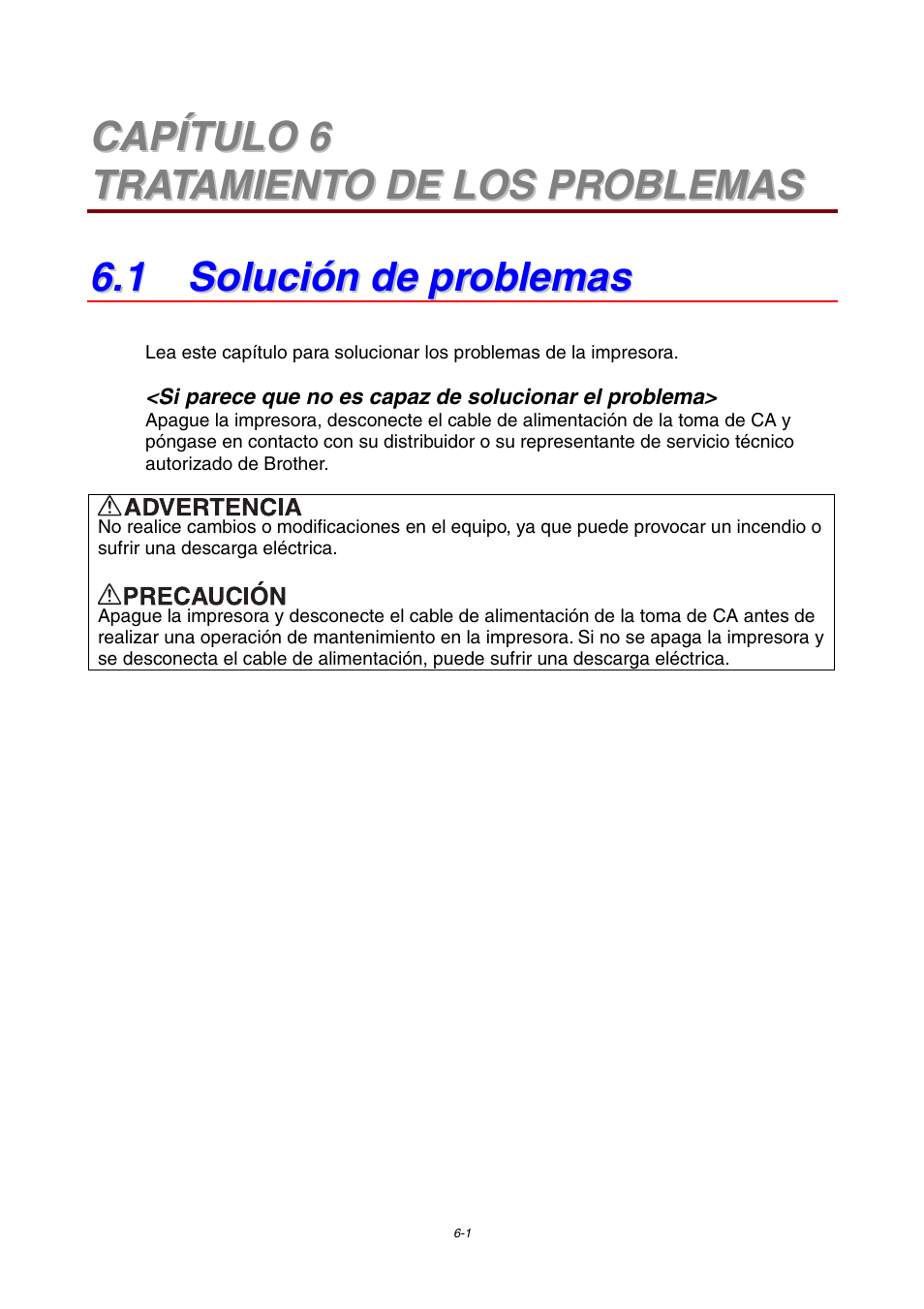 Capítulo 6 tratamiento de los problemas, 1 solución de problemas | Brother HL-4000CN User Manual | Page 112 / 192