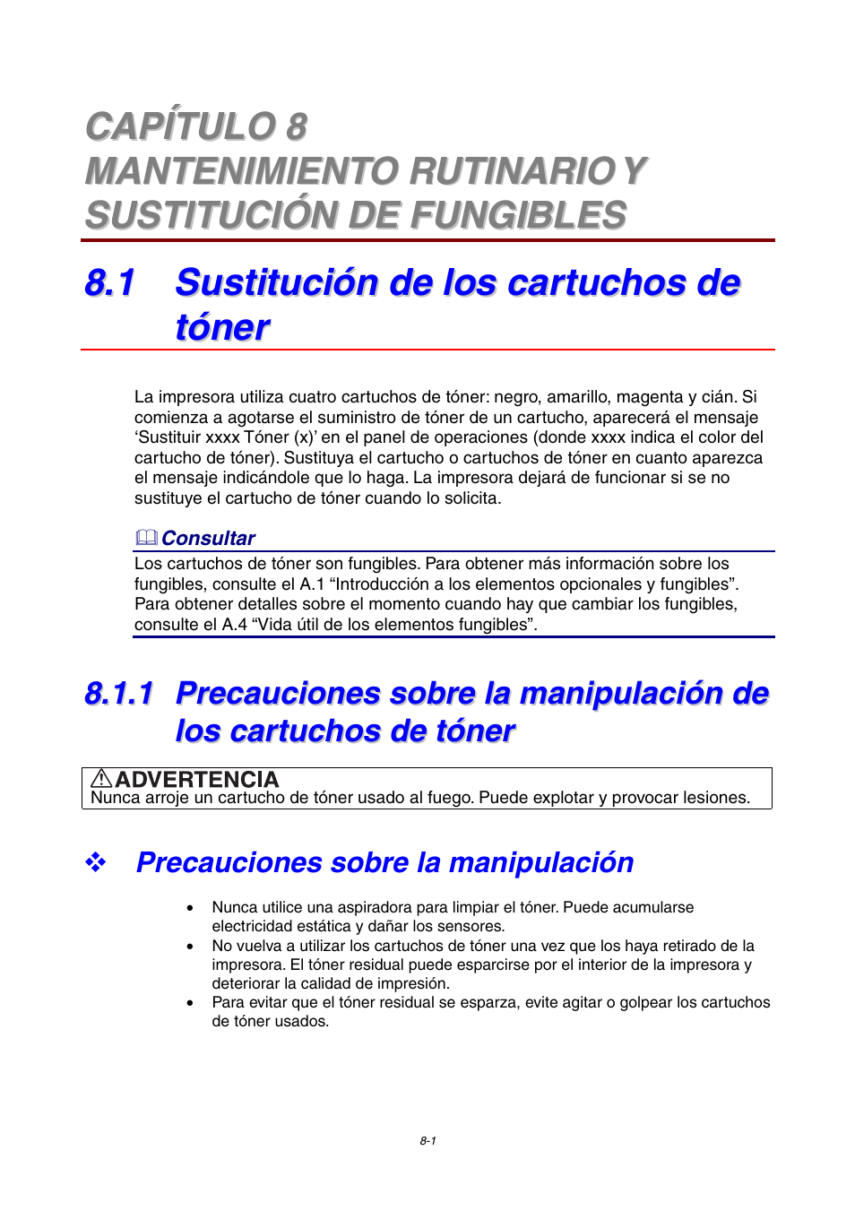 1 sustitución de los cartuchos de tóner, Precauciones sobre la manipulación | Brother HL-4000CN User Manual | Page 153 / 192