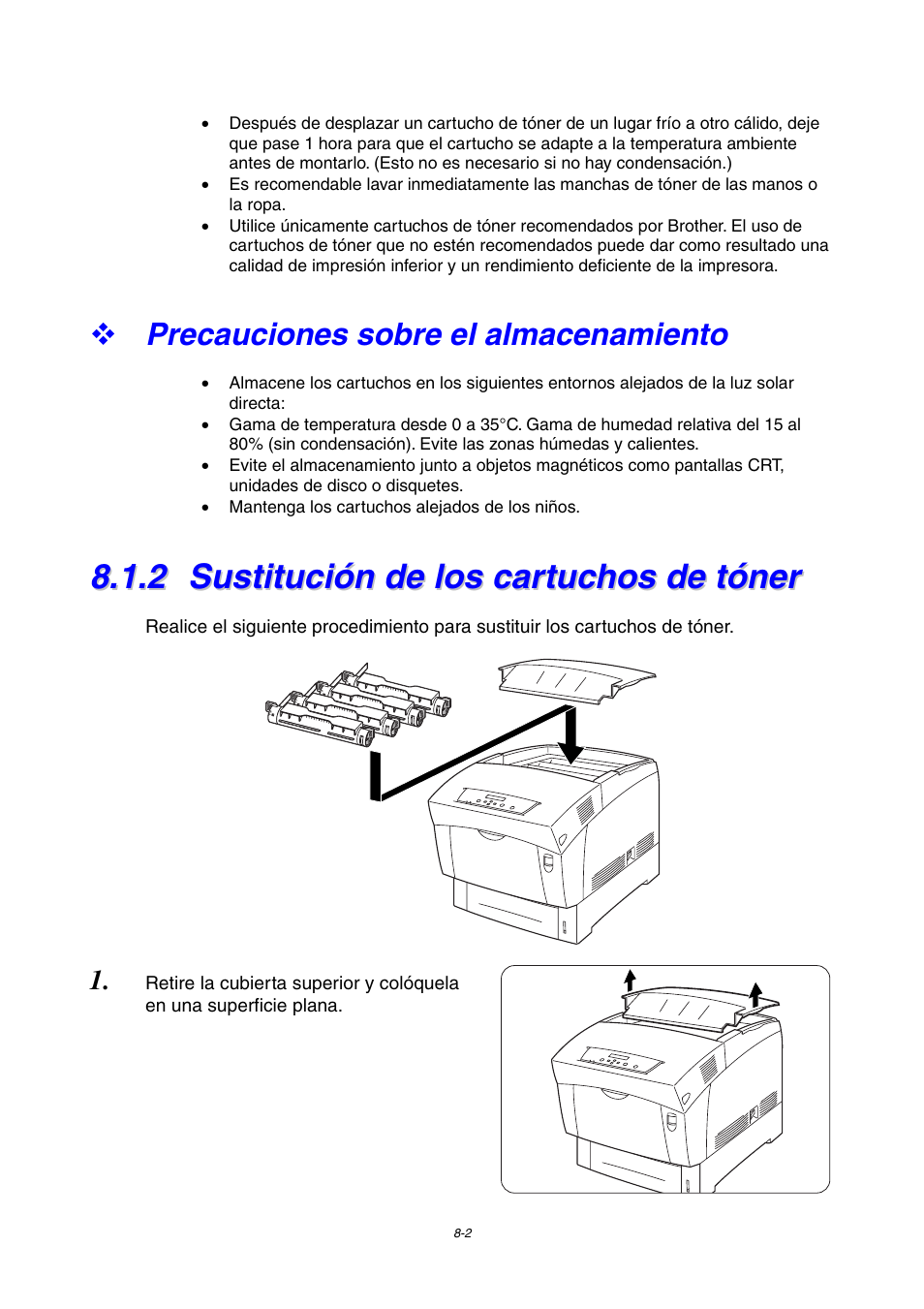 Precauciones sobre el almacenamiento, 2 sustitución de los cartuchos de tóner, Sustitución de los cartuchos de tóner | Brother HL-4000CN User Manual | Page 154 / 192