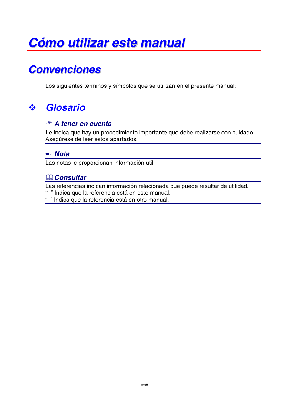 Cómo utilizar este manual, Convenciones, Glosario | Xviii | Brother HL-4000CN User Manual | Page 18 / 192