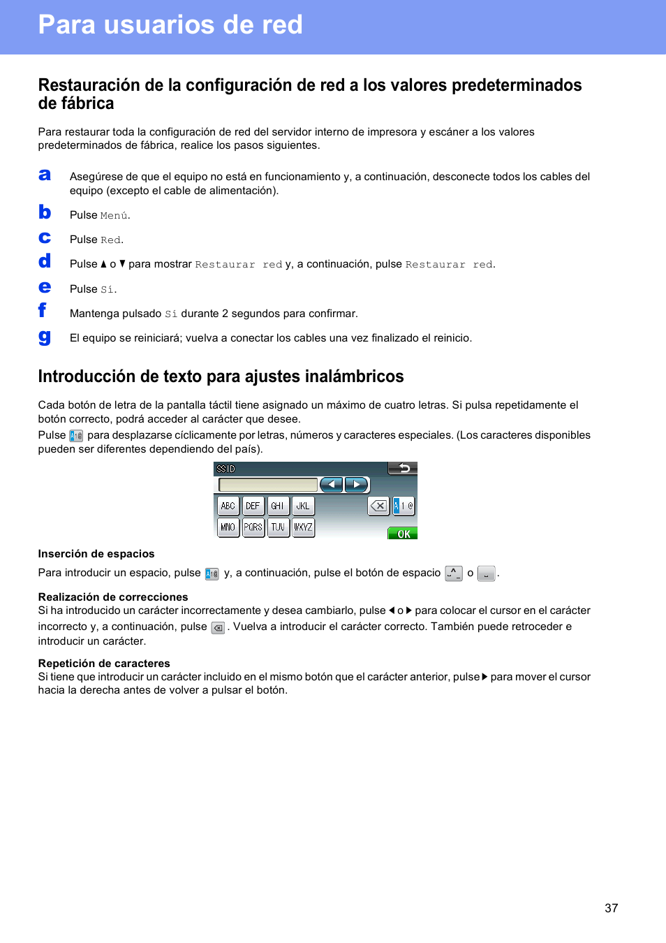 Para usuarios de red, Introducción de texto para ajustes inalámbricos | Brother DCP-J925DW User Manual | Page 37 / 38