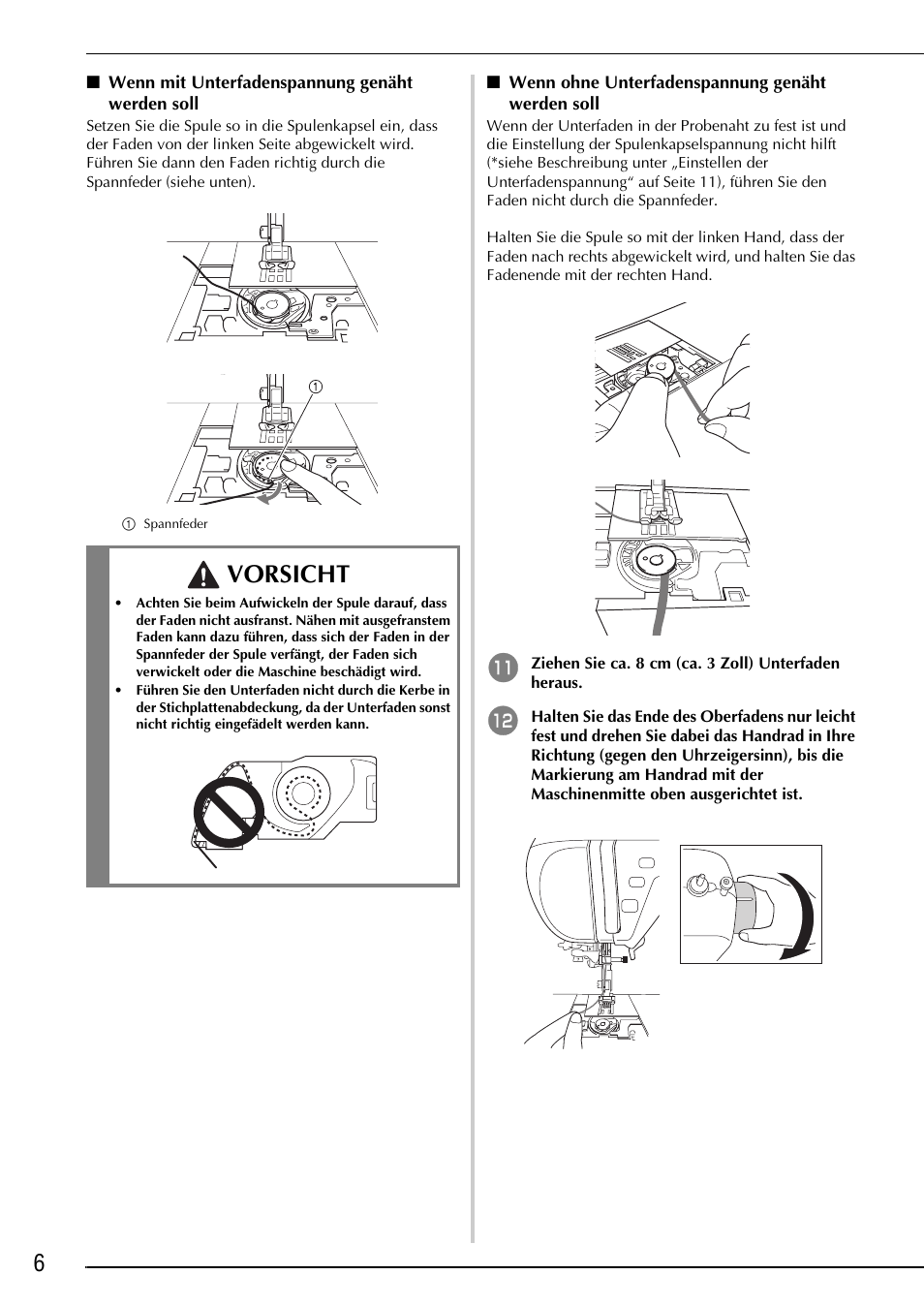 Vorsicht | Brother Innov-is 2200 User Manual | Page 20 / 88