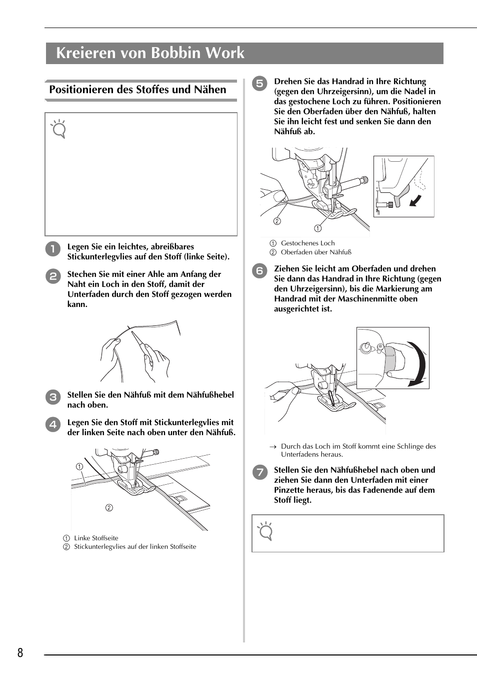 Kreieren von bobbin work, Positionieren des stoffes und nähen | Brother Innov-is 2200 User Manual | Page 22 / 88
