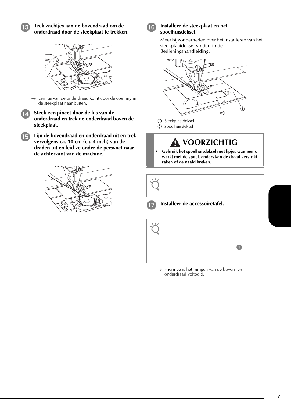 Voorzichtig, 7n ede rlan ds | Brother Innov-is 2200 User Manual | Page 45 / 88