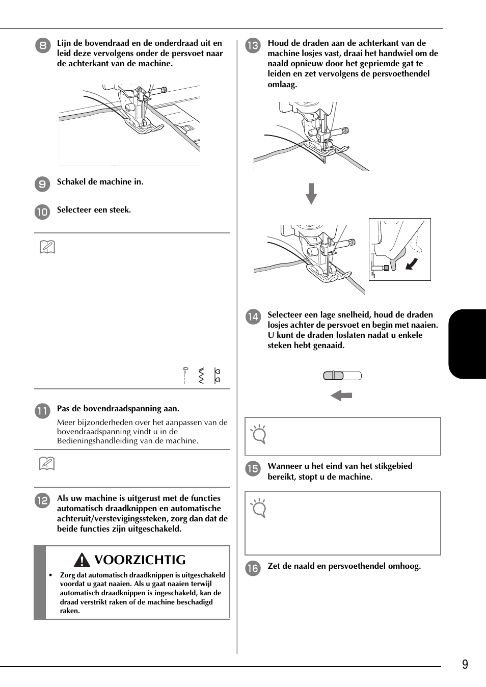 Voorzichtig, 9n ede rlan ds | Brother Innov-is 2200 User Manual | Page 47 / 88
