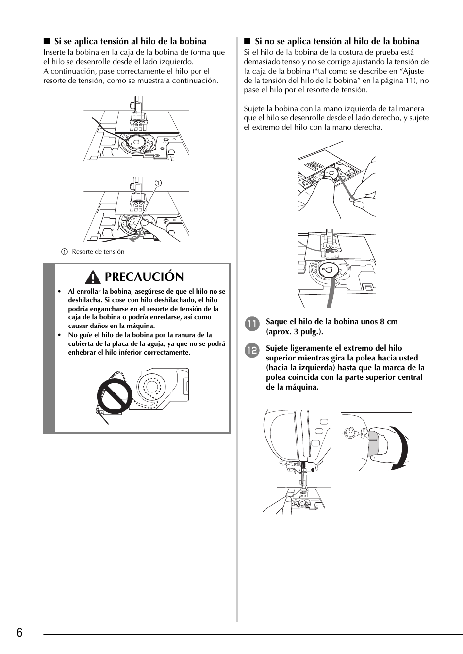 Precaución | Brother Innov-is 2200 User Manual | Page 68 / 88