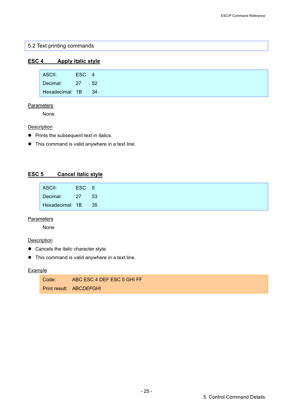 2 text printing commands, Esc 4 apply italic style, Esc 5 cancel italic style | Esc 4, Apply italic style, Esc 5, Cancel italic style | Brother RJ-4040 User Manual | Page 31 / 116