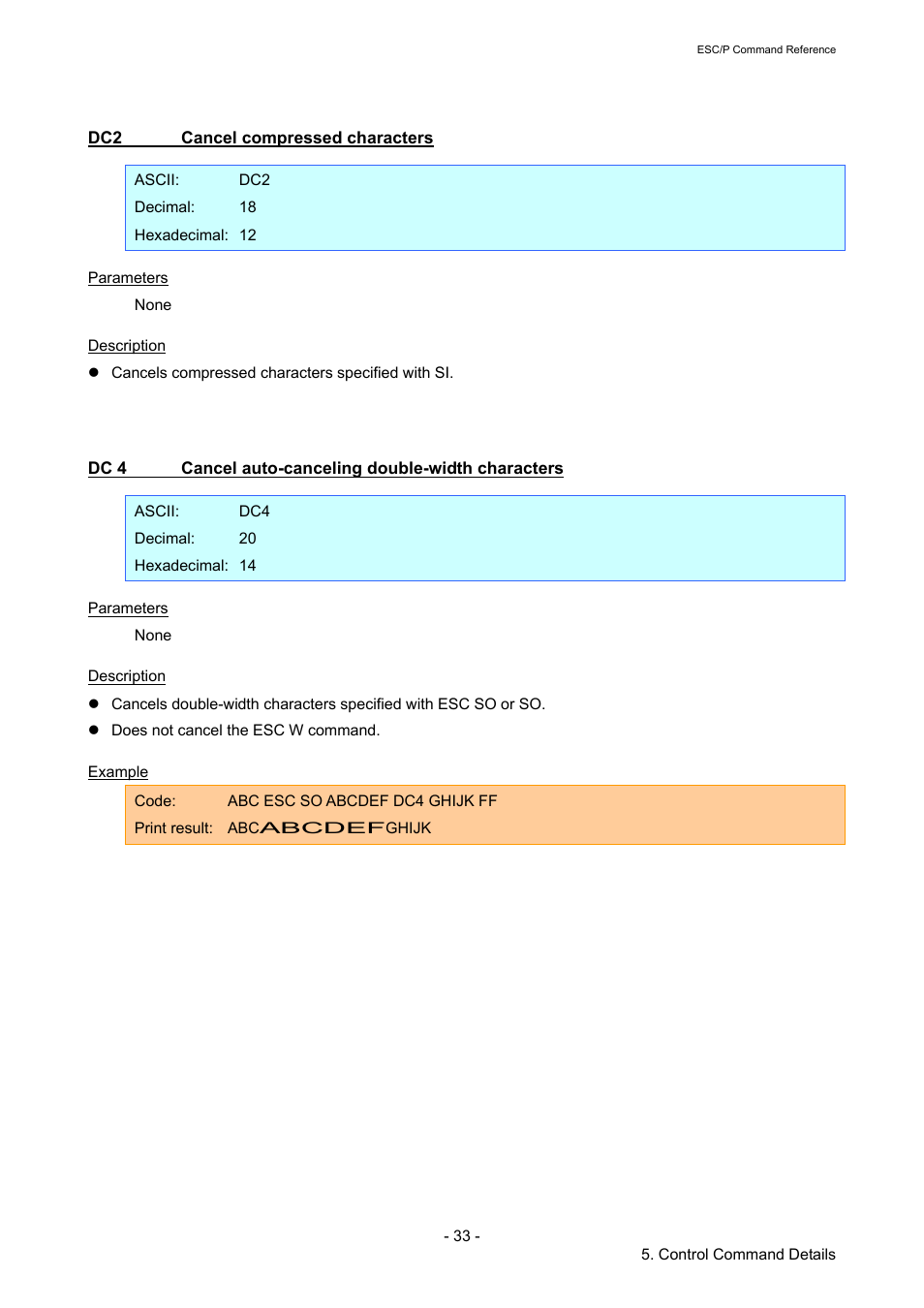 Dc2 cancel compressed characters, Dc 4 cancel auto-canceling double-width characters, Cancel compressed characters | Dc 4, Cancel auto-canceling double-width characters | Brother RJ-4040 User Manual | Page 39 / 116