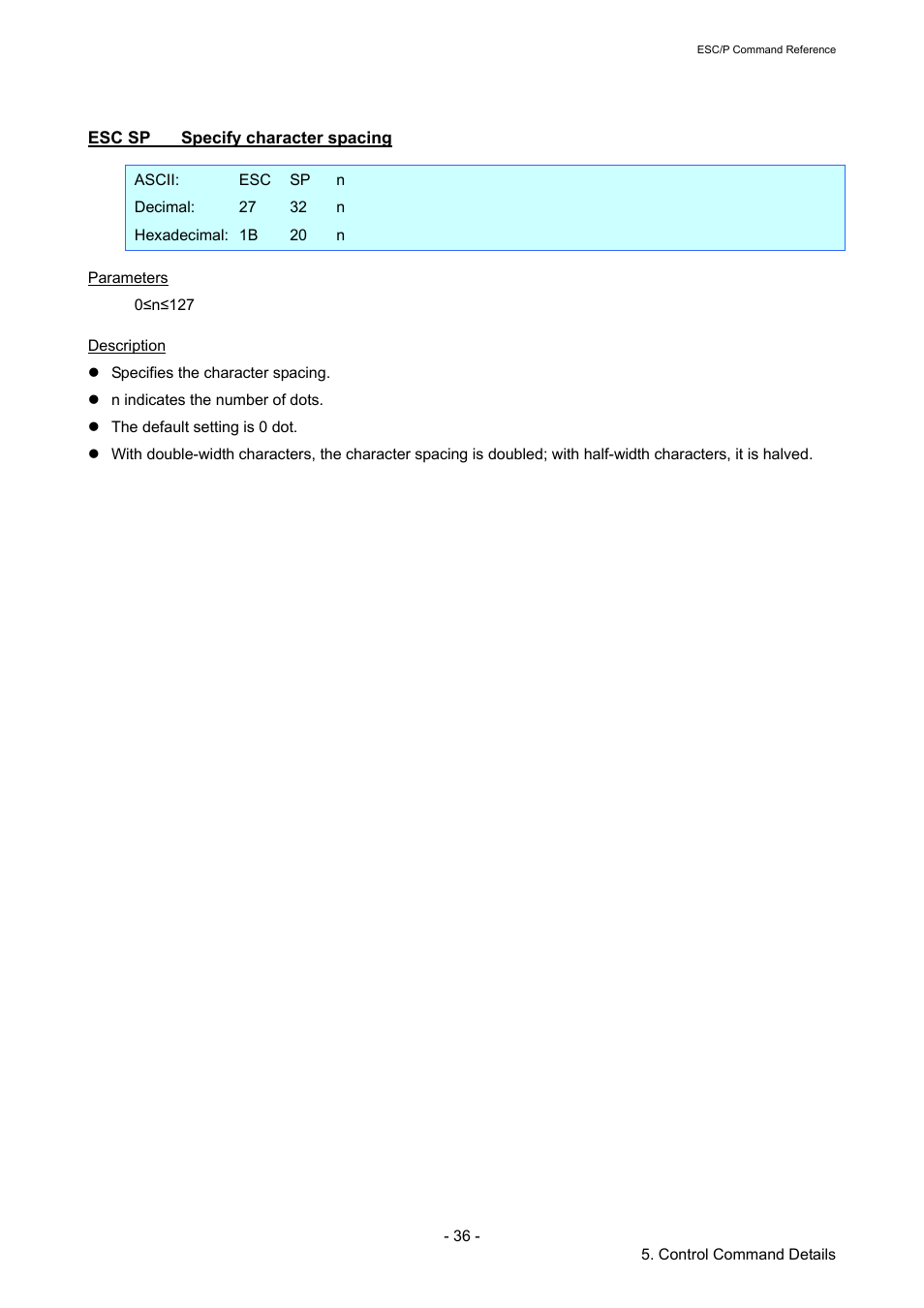 Esc sp specify character spacing, Esc sp, Specify character spacing | Brother RJ-4040 User Manual | Page 42 / 116