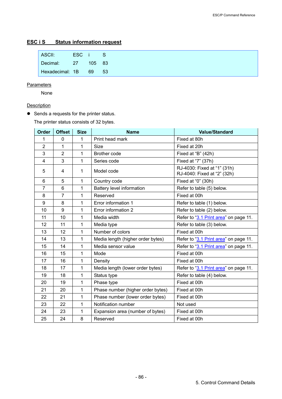 Esc i s status information request, Esc i s, Status information request | Brother RJ-4040 User Manual | Page 92 / 116