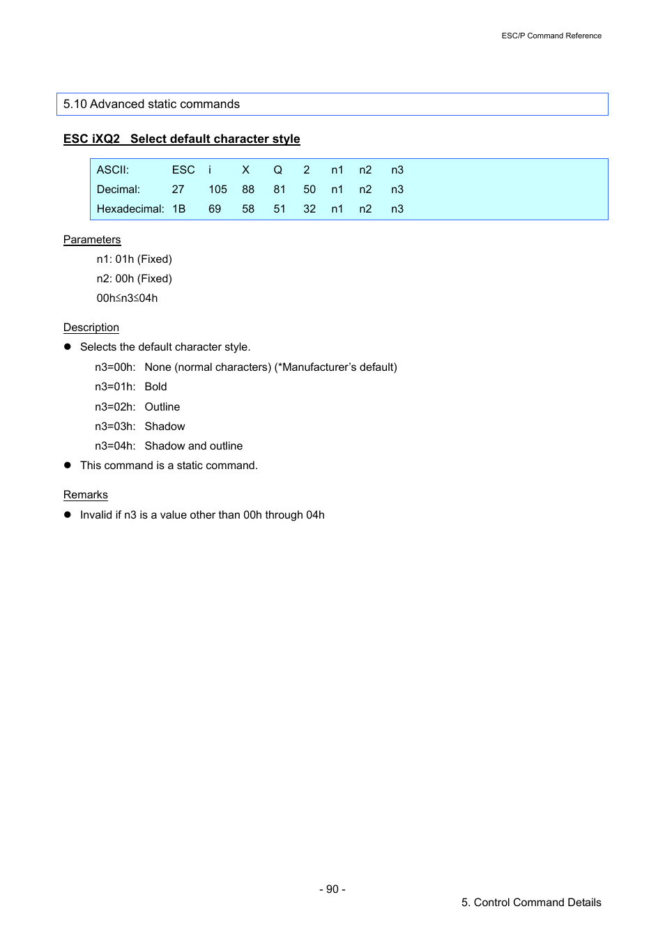 10 advanced static commands, Esc ixq2 select default character style, Esc ixq2 | Select default character style | Brother RJ-4040 User Manual | Page 96 / 116