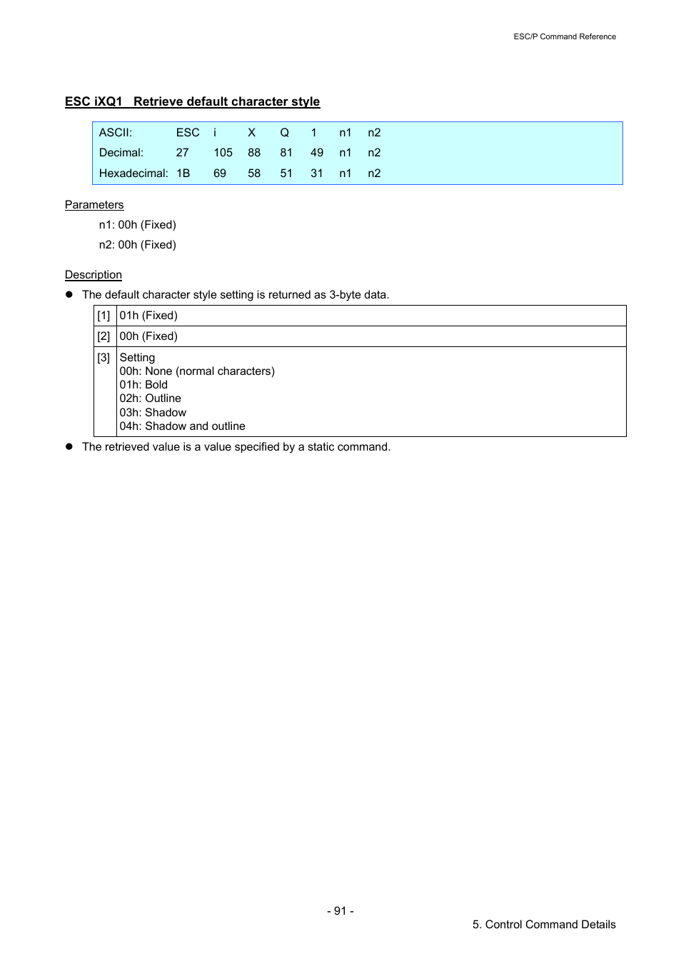 Esc ixq1 retrieve default character style, Esc ixq1, Retrieve default character style | Brother RJ-4040 User Manual | Page 97 / 116