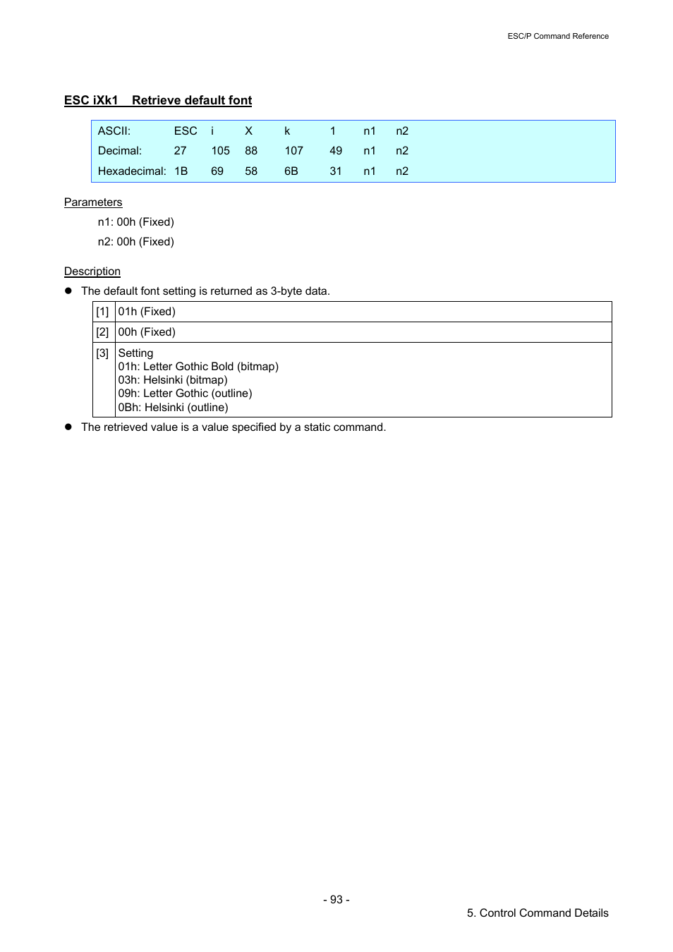 Esc ixk1 retrieve default font, Esc ixk1, Retrieve default font | Brother RJ-4040 User Manual | Page 99 / 116