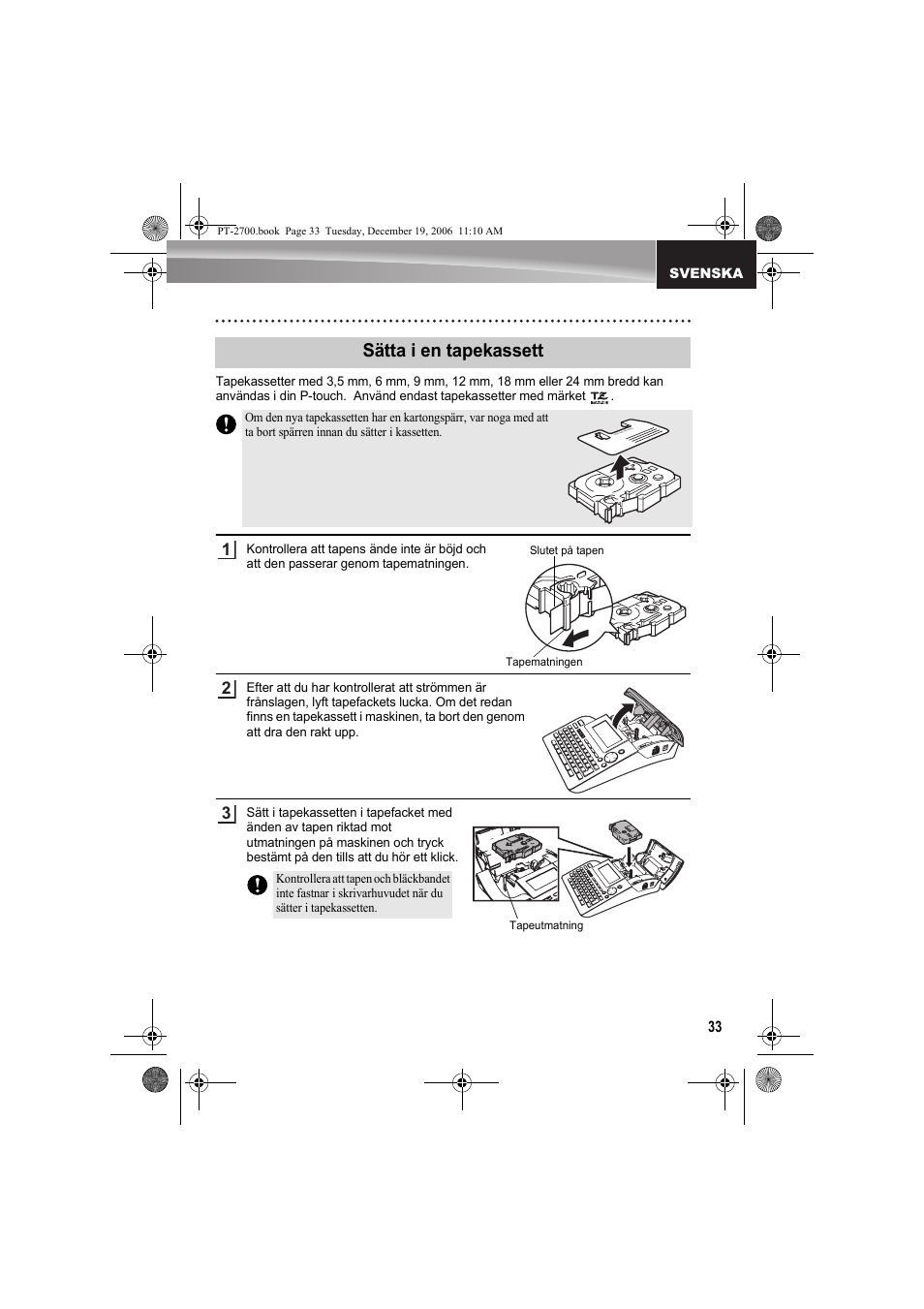 Sätta i en tapekassett | Brother PT-2700 User Manual | Page 34 / 62